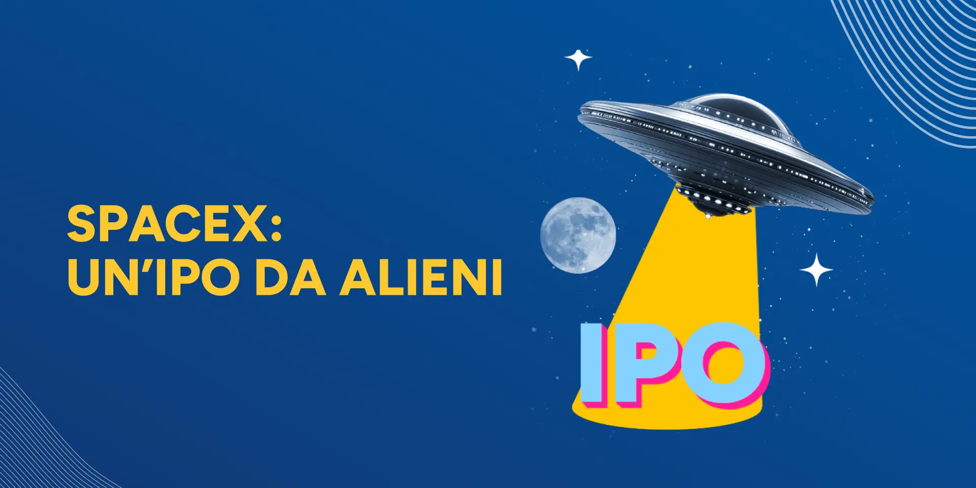 Rappresentazione visiva dell'articolo: SpaceX: un’IPO da alieni
